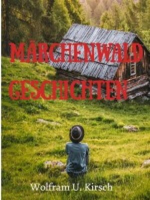 cover image of Märchenwald Geschichten